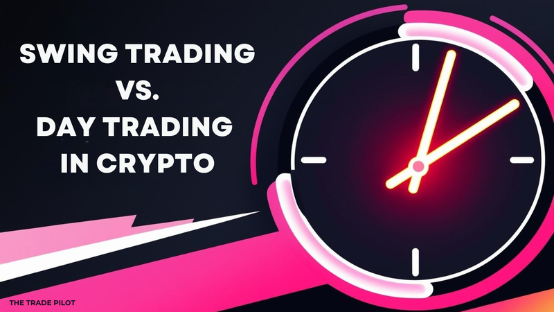 Swing Trading vs. Day Trading in Crypto - Featured image for crypto trading article
