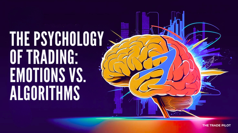 The Psychology of Trading: Emotions vs. Algorithms - Featured image for crypto trading article